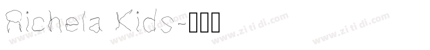 Richela Kids字体转换